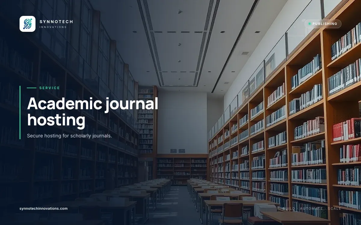Academic journal hosting by Synnotech Innovations: Secure hosting for scholarly journals.