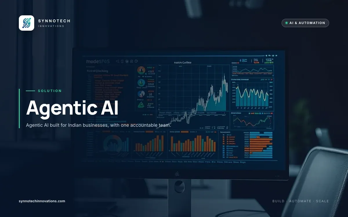 Agentic AI by Synnotech Innovations: Agentic AI built for Indian businesses, with one accountable team.