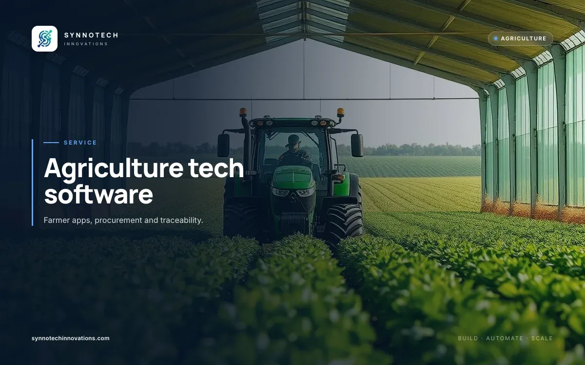 Agriculture tech software by Synnotech Innovations: Farmer apps, procurement and traceability.