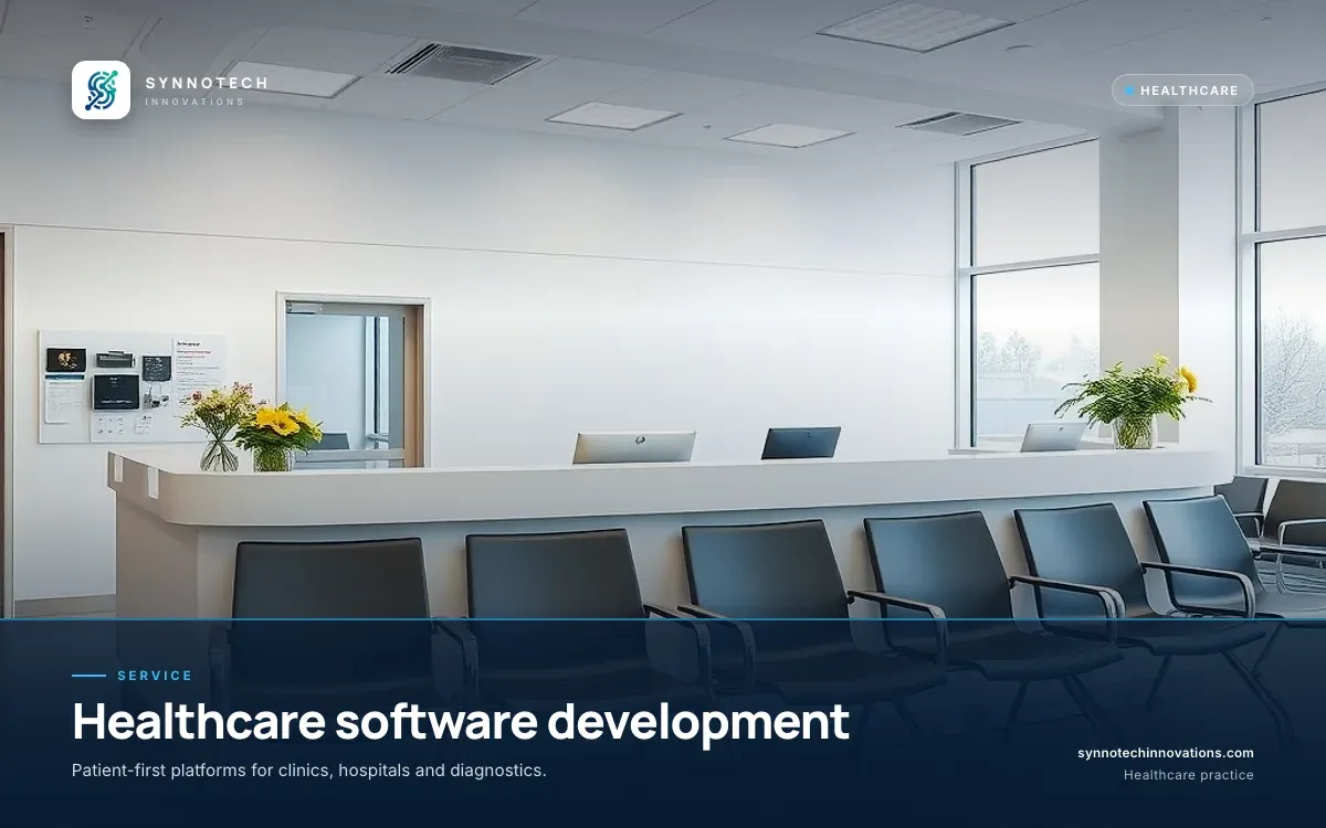 Healthcare software development by Synnotech Innovations: Patient-first platforms for clinics, hospitals and diagnostics.