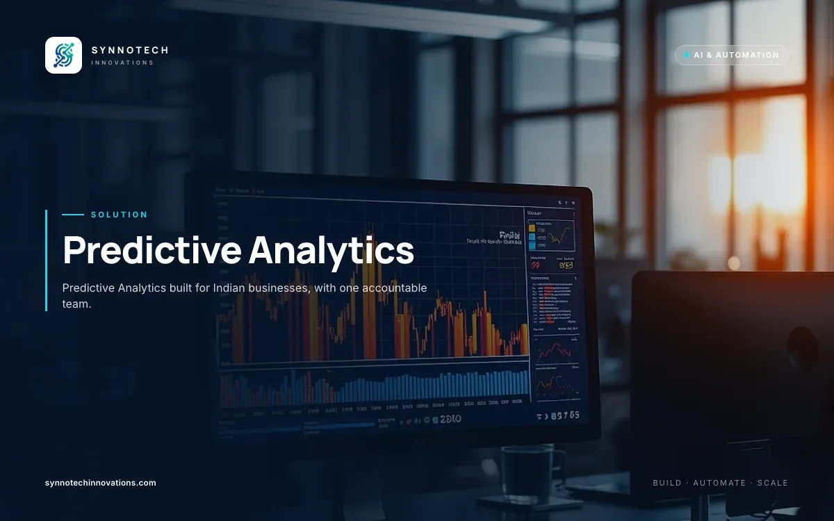 Predictive Analytics by Synnotech Innovations: Predictive Analytics built for Indian businesses, with one accountable team.