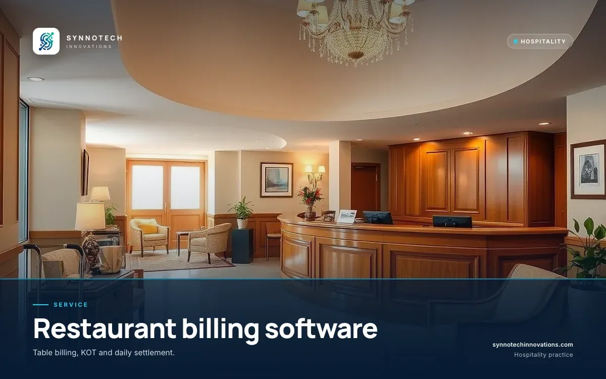 Restaurant billing software by Synnotech Innovations: Table billing, KOT and daily settlement.