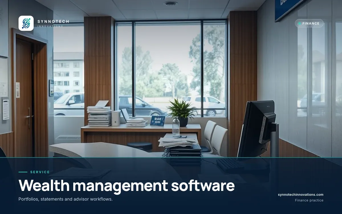 Wealth management software by Synnotech Innovations: Portfolios, statements and advisor workflows.