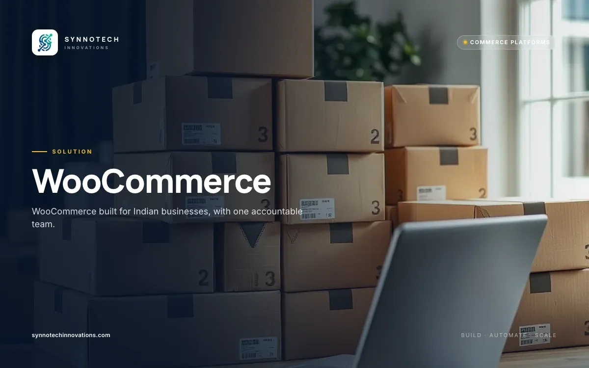 WooCommerce by Synnotech Innovations: WooCommerce built for Indian businesses, with one accountable team.
